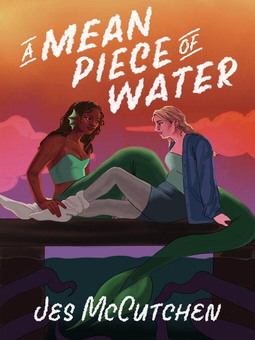 Title details for A Mean Piece of Water by Jes McCutchen - Wait list